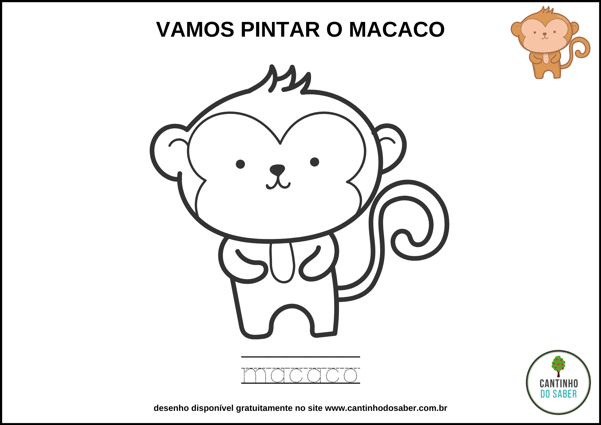 COMO PINTAR UM MACACO BEM FÁCIL - Desenhos prontos para crianças -  Atividades para a Educação Infantil - Cantinho do Saber